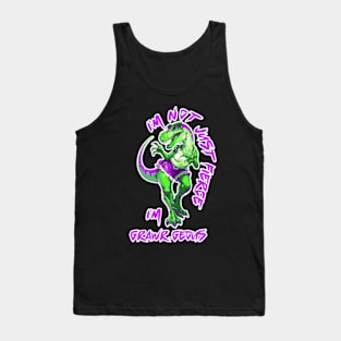 I’m Not just Fierce I’m Grawr-geous Tank Top